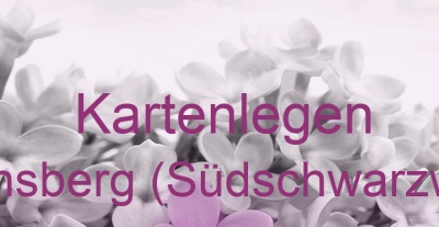 Kartenlegen Dachsberg (Südschwarzwald) | Top-Experten für Kartenlegen, Wahrsagen, Hellsehen, Zukunftsdeutung.